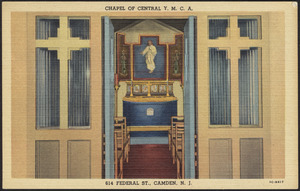 Chapel of Central Y.M.C.A. 614 Federal Dt., Camden, N.J.