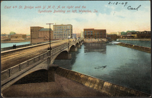 East 4th St. Bridge With Y.M.C.A.on right and the Syndicate Building on left, Waterloo, Ia.