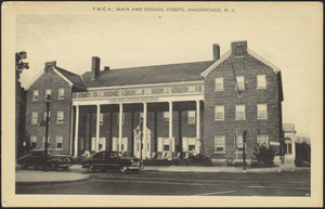 Y.M.C.A. Main and Passaic Streets, Hackensack, N.J.
