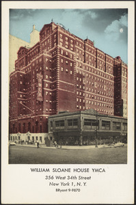 William Sloane House YMCA 356 West 34th Street New York 1, N.Y. (Bryant 9-9870)