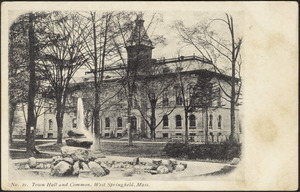 Town hall and common, West Springfield, Mass.
