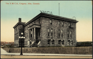 The Y.M.C.A., Calgary, Alta., Canada