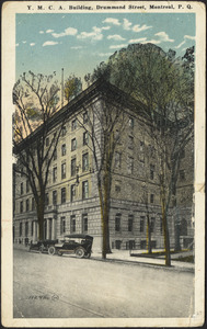 Y.M.C.A. building, Drummond Street, Montreal, P.Q.