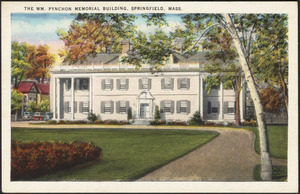 The Wm. Pynchon Memorial building, Springfield, Mass.