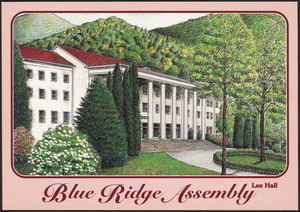 Blue Ridge Assembly Lee Hall