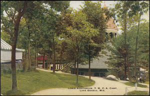 Lewis Auditorium, Y.M.C.A. Camp, Lake Geneva, Wis.