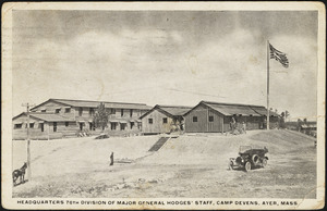 Headquarters 76th Division of Major General Hodges' staff, Camp Devens, Ayer, Mass.