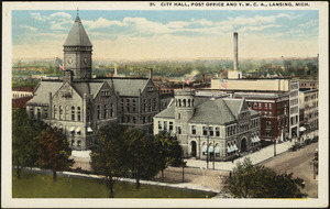 City Hall, Post Office and Y.M.C.A. Lansing, Mich.