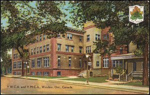 Y.W.C.A. and Y.M.C.A., Windsor, Ont., Canada