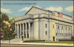 First Church of Christ Scientist, Springfield, Mass.