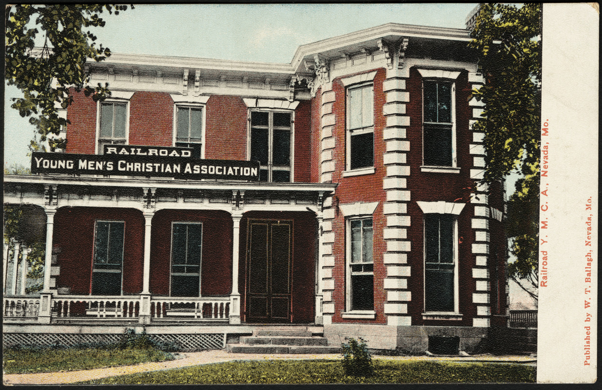 Railroad Y.M.C.A., Nevada, Mo. Digital Commonwealth