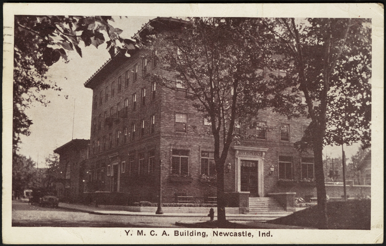 Y.M.C.A. building, Newcastle, Ind. - Digital Commonwealth