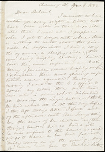 Letter from Anne Warren Weston, Chauncy Pl., [Boston], Deborah Weston, Jan. 8, 1842