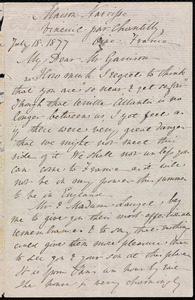 Letter from Anne Warren Weston, Maison Narrisse, Vineuil par Chantilly, Oise, France, to William Lloyd Garrison, July 18, 1877