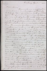 Incomplete letter from Amos Farnsworth, Roxbury, [Mass.], to Anne Warren Weston, April 17th, 1851