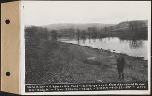 Ware River, Gilbertville Pond, looking upstream from abandoned bridge, drainage area = 161 square miles, flow 1250 cubic feet per second, 7.8 cubic feet per second per square mile, Hardwick, Mass., 3:30 PM, Apr. 3, 1933