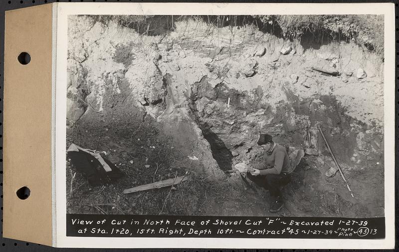 Contract No. 45, Exploration by Shovel Cuts of Borrow Areas for Main Dam and Dike, Belchertown, Enfield, Ware, view of cut in north face of shovel cut "F", excavated Jan. 27, 1939 at Sta. 1+20, 15 ft. right, depth 10 feet, Belchertown, Mass., Jan. 27, 1939