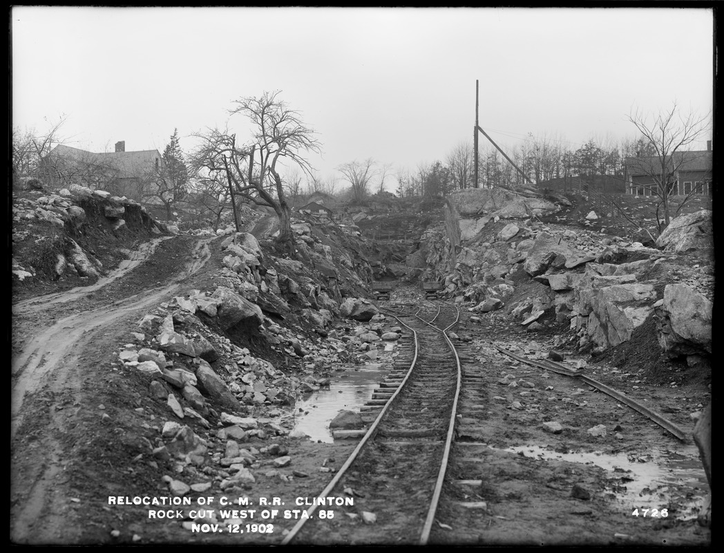 Relocation Central Massachusetts Railroad, rock cut, west of station 85, Clinton, Mass., Nov. 12, 1902