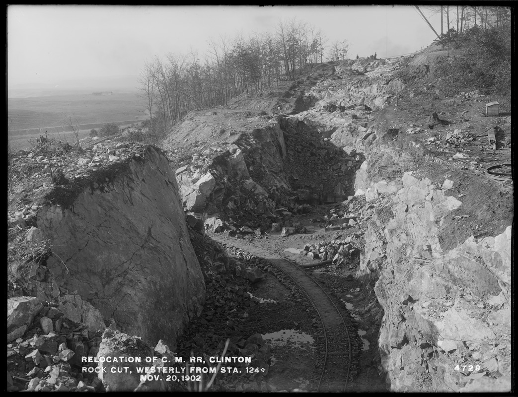 Relocation Central Massachusetts Railroad, rock cut, westerly from station 124+, Clinton, Mass., Nov. 20, 1902