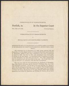 Sacco-Vanzetti Case Records, 1920-1928. Prosecution Papers. Ranney files: Substitute Bill of Exceptions of Bartolomeo Vanzetti in re hearing on first supplemental motion for a new trial, May 9, 1925. Box 26, Folder 2, Harvard Law School Library, Historical & Special Collections