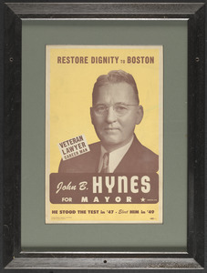 Restore dignity to Boston, John B. Hynes for mayor