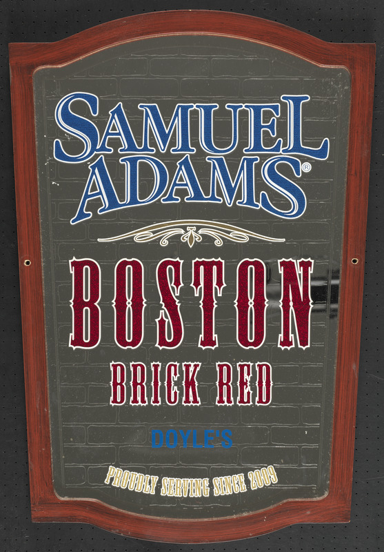 Samuel Adams, Boston Brick Red, Doyle's