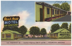 Ranch House Motel, air-conditioned, US highway 66- Junction highways 260-77 and 60, Holbrook, Arizona