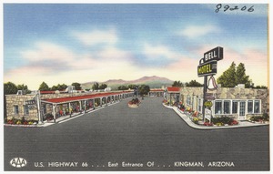 Bell Motel, U.S. highway 66, east entrance of- Kingman, Arizona