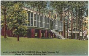 Jones Administration building, Camp Rawls, Wagener, S. C., owned by Woman's Missionary Union