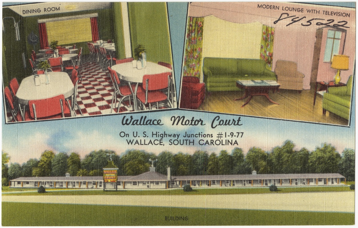 Wallace Motor Court, on U.S. Highway Junction #1 - 9 - 77, Wallace, South Carolina