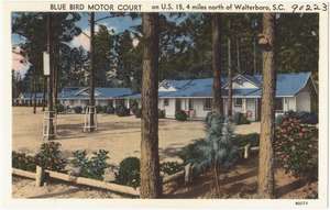 Blue Bird Motor Court, on U.S. 15, 4 miles north of Walterboro, S. C.