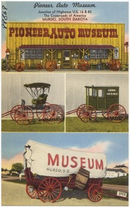 Pioneer Auto Museum, junction of highways U.S. 16 & 83, the crossroads of America, Murdo, South Dakota