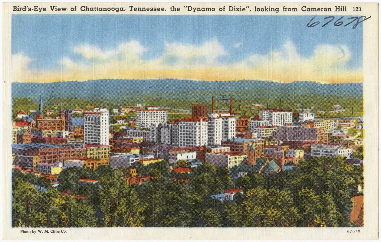 Bird's-eye view of Chattanooga, Tennessee, the "Dynamo of Dixie", looking from Cameron Hill