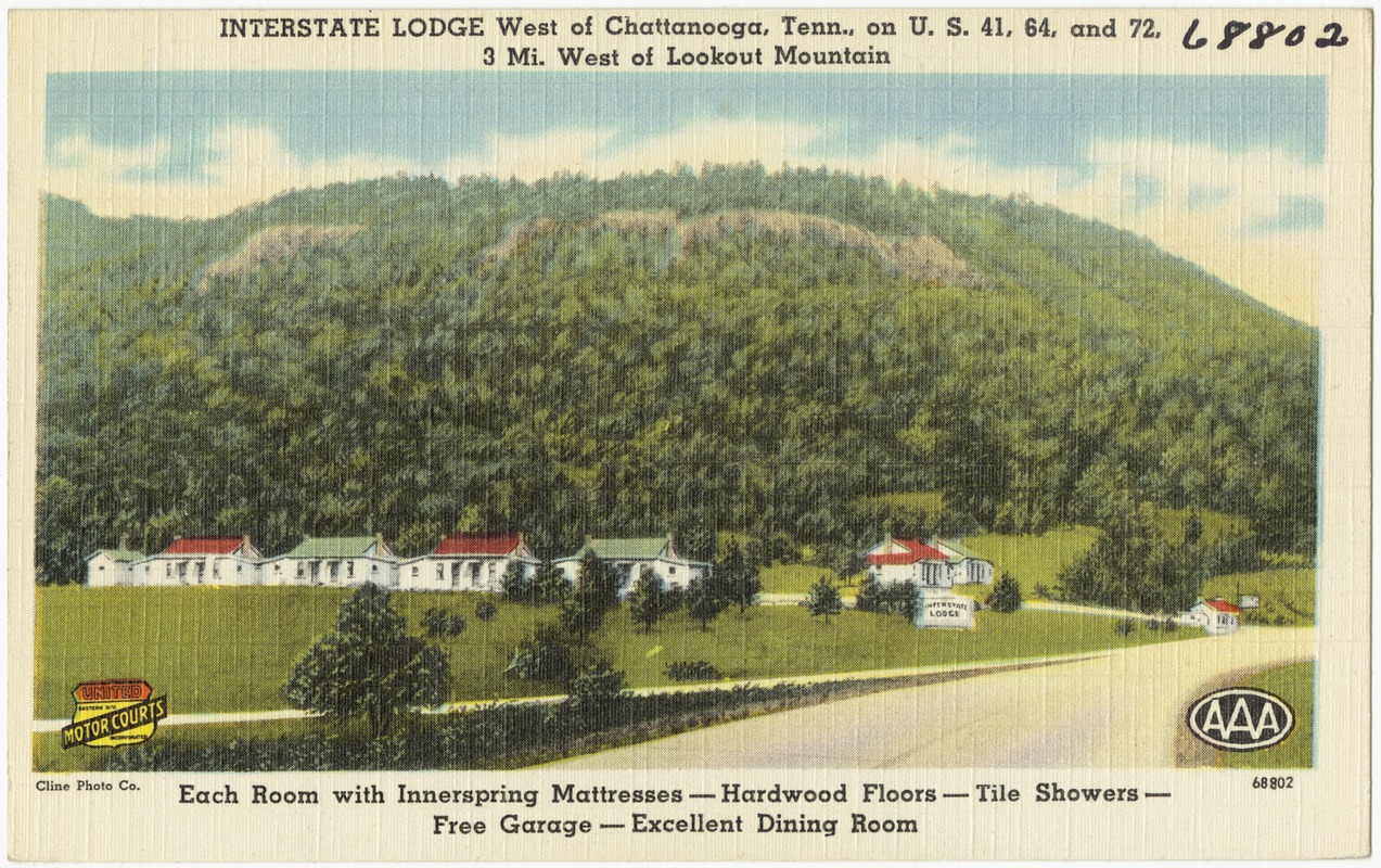 Interstate Lodge, west of Chattanooga, Tenn., on U.S. 41, 64, and 72, 3 mi. west of Lookout Mountain