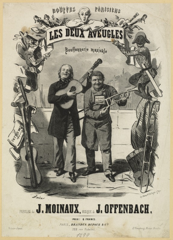 Les Deux Aveugles; Bouffonnerie Musicale