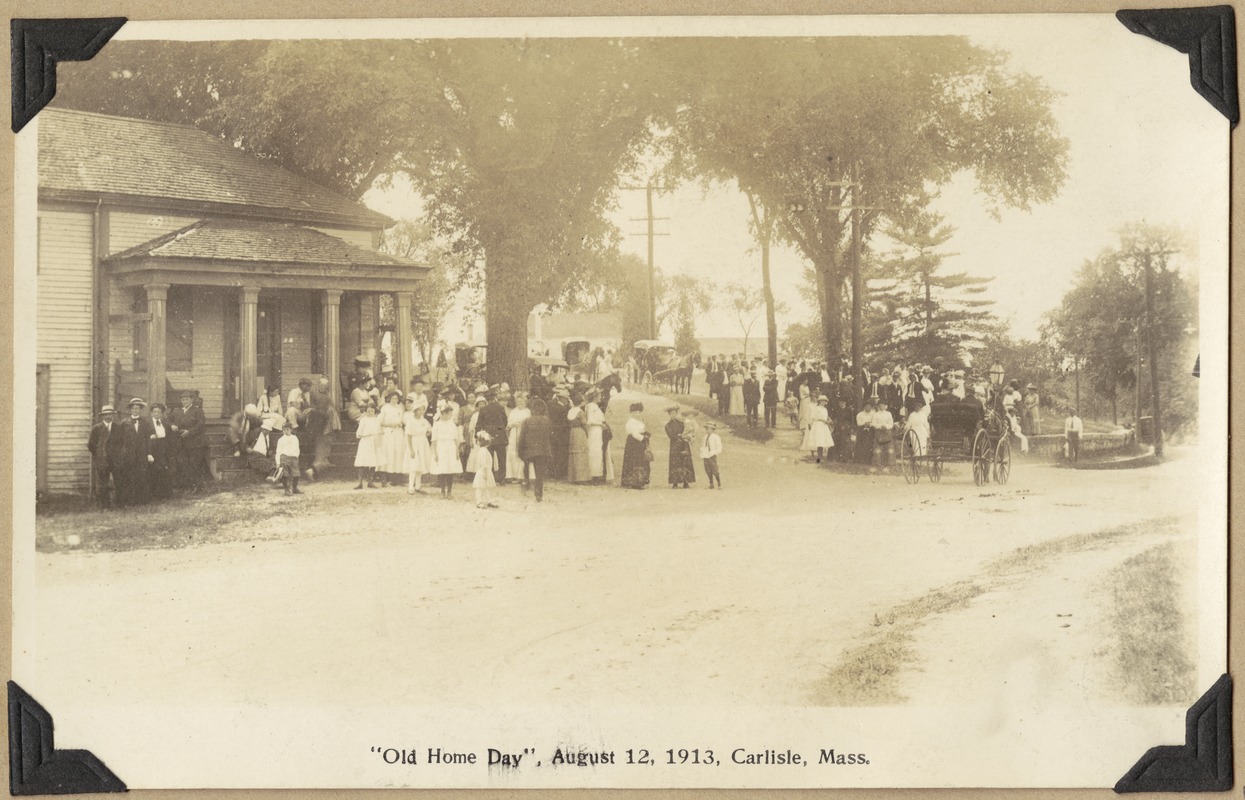 "Old Home Day", August 12, 1913, Carlisle, Mass.
