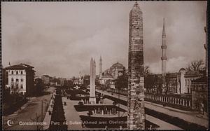 Constantinople. Parc de Sultan Ahmed avec obelisques