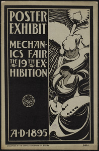 Poster exhibit, Mechanics Fair, the 19th exhibition, A.D. 1895