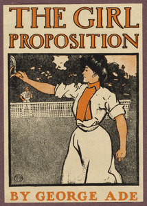 The girl proposition by George Ade