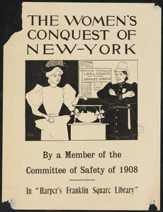 The women's conquest of New-York by a member of the Committee of Safety of 1908 in "Harper's Franklin Square library"