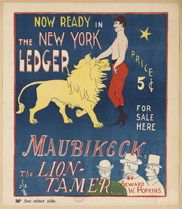 Now ready in the New York ledger, Maubikeck, the lion-tamer.