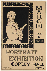 Portrait exhibition, Copley Hall, Boston, March 2nd to 23rd