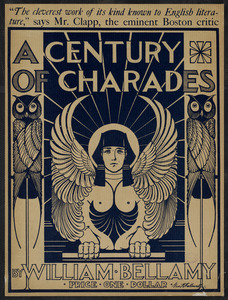 A century of charades by William M. Bellamy