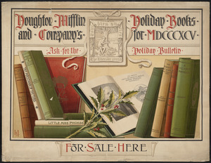 Houghton Mifflin and Company's holiday books for MDCCCXCV, for sale here