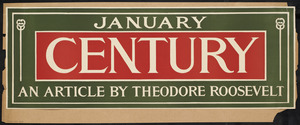 January century, an article by Theodore Roosevelt