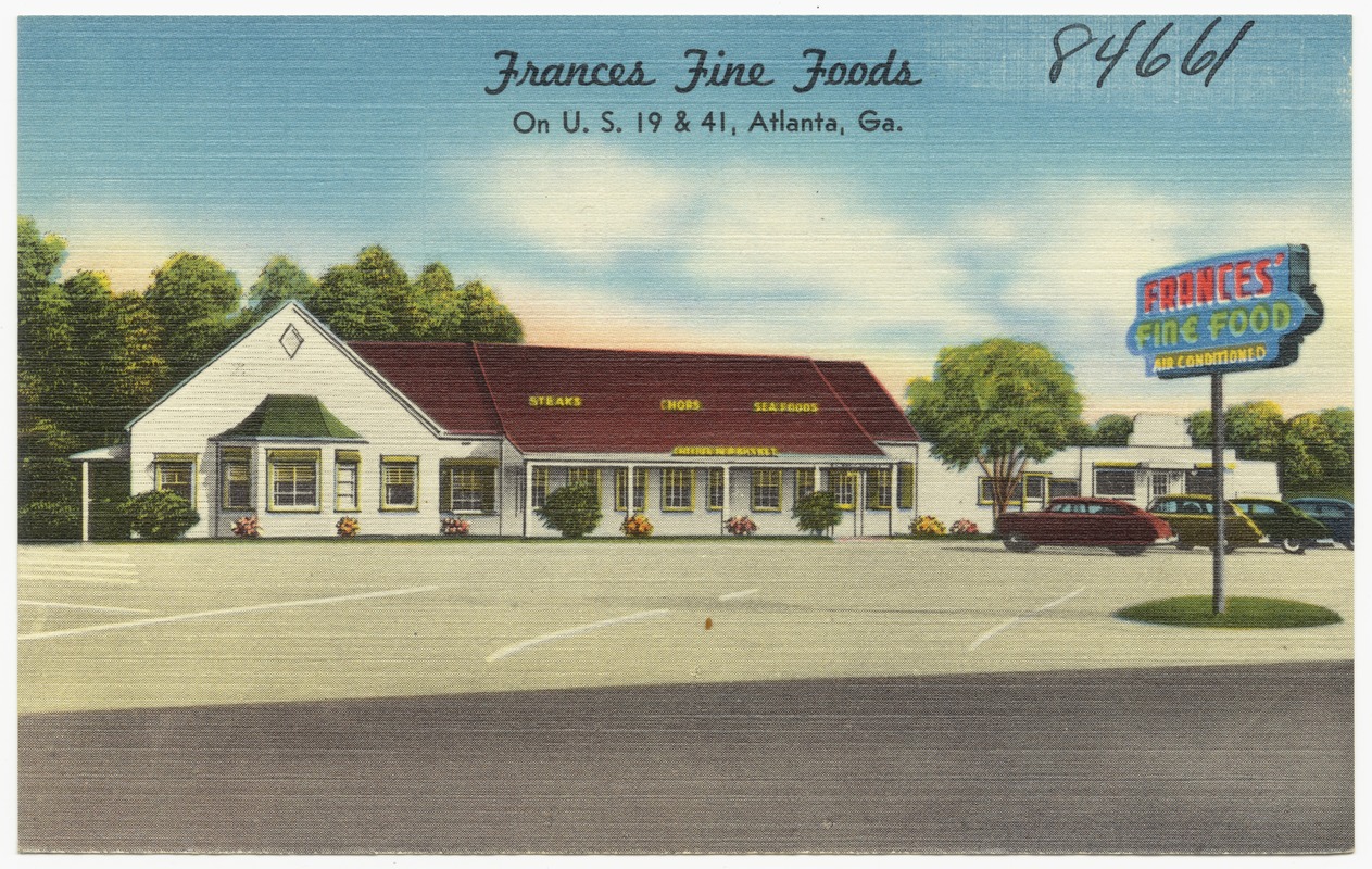 Frances Fine Foods on U. S. 19 & 41, Atlanta, Ga.