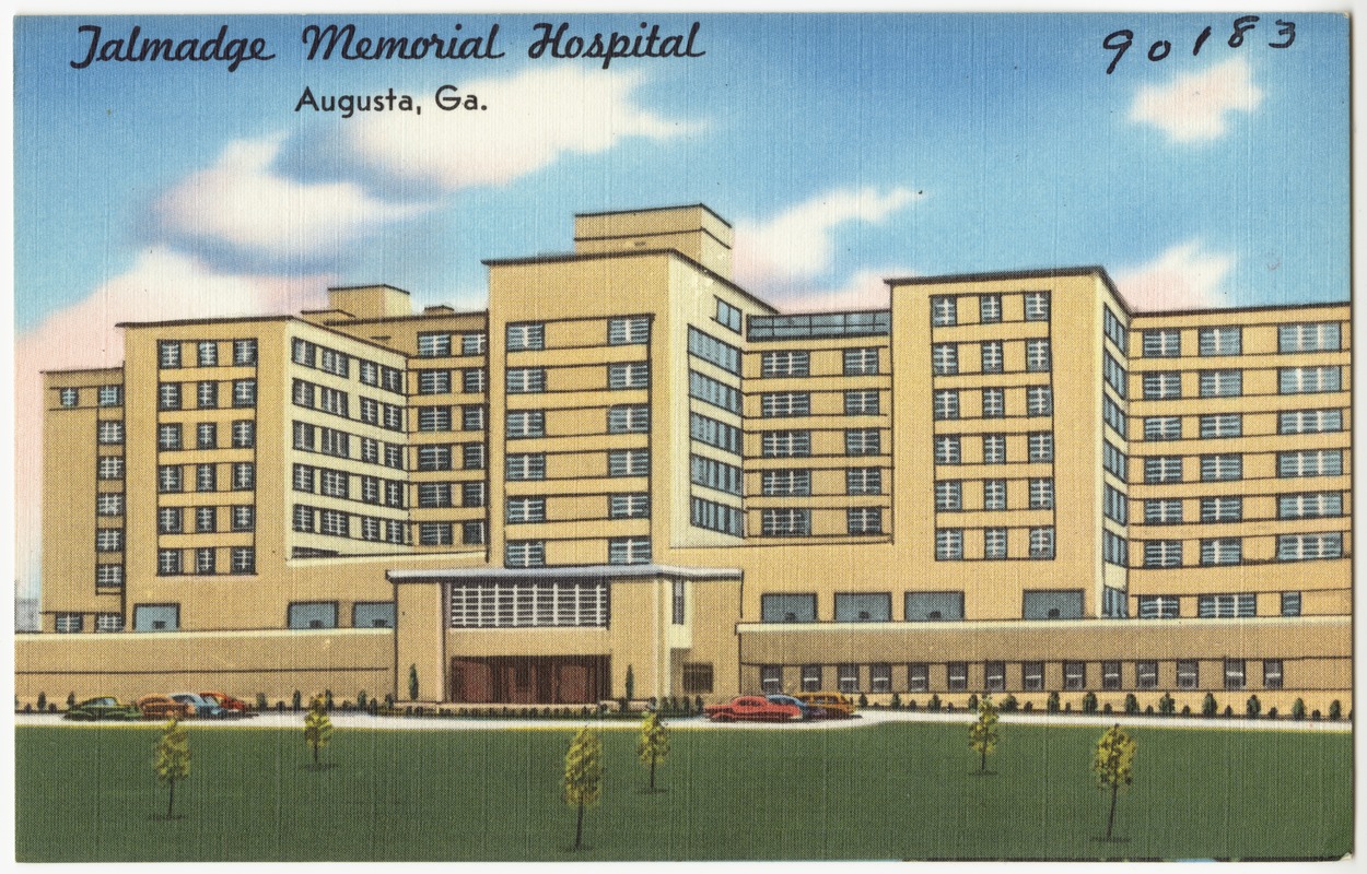 Talmadge Memorial Hospital, Augusta, Ga.