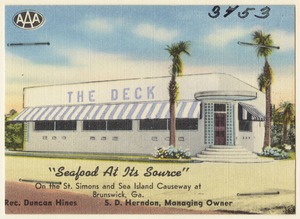 The Deck, "Seafood at Its Source", on the St. Simons and Sea Island Causeway at Brunswick, Ga.
