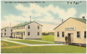 Post Office and headquarters, Camp Wheeler, Ga.