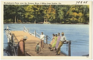Blackshear's Ferry over the Oconee River, 4 miles from Dublin, Ga.